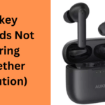 Aukey Earbuds Not pairing Together